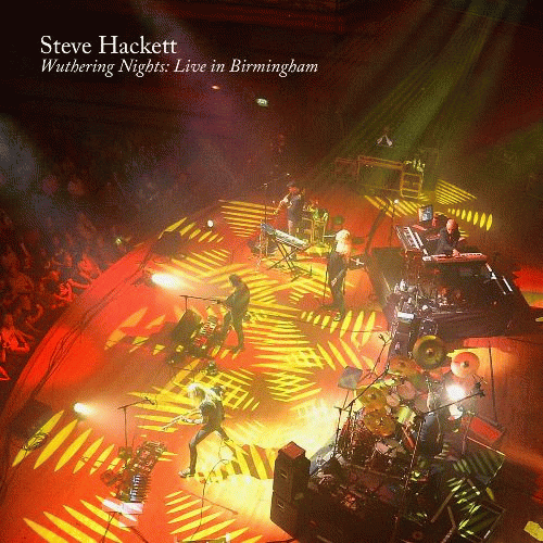 Steve Hackett : Wuthering Nights: Live in Birmingham